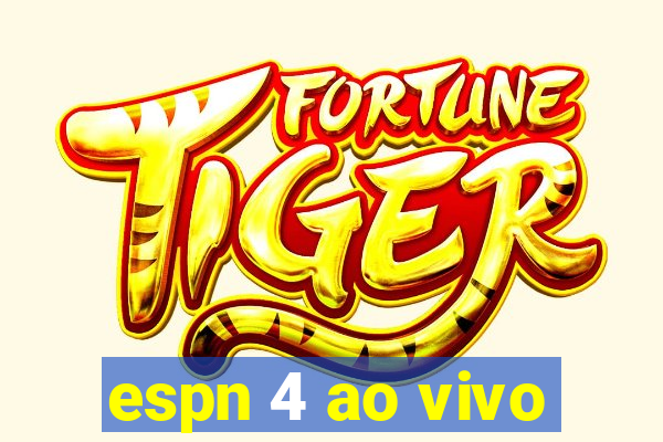 espn 4 ao vivo